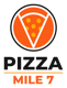 PIZZA MILE 7